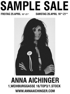 Sample Sale: Anna Aichinger, 25. und 26. April 08